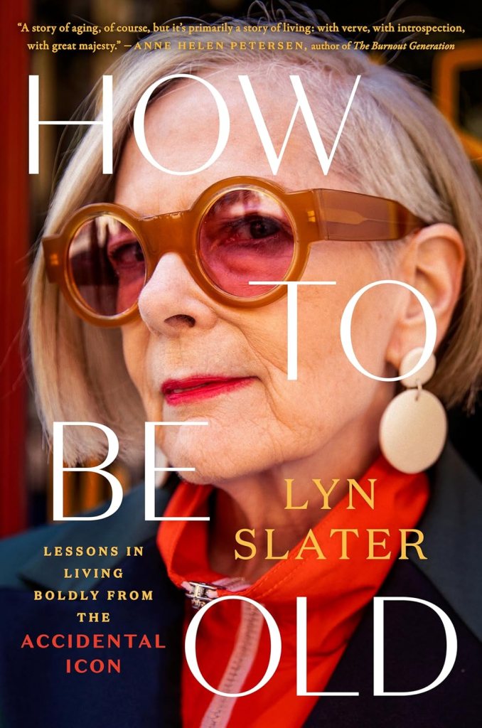 Book: How to be Old